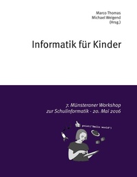 Enlarge image Cover: Informatik für Kinder - Books on Demand