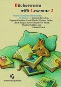 Cover: B&uuml;cherwurm trifft Leseratte 2 - Books on Demand