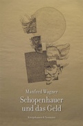 Cover: Schopenhauer und das Geld - K&ouml;nigshausen & Neumann