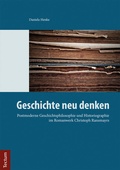 Cover: Geschichte neu denken - Tectum Wissenschaftsverlag