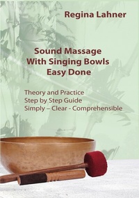 Abbildung von: Sound Massage With Singing Bowls - BoD - Books on Demand