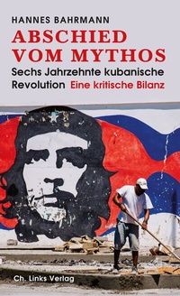 Abbildung von: Abschied vom Mythos - Christoph Links Verlag