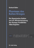Cover: Phantome des Kalten Krieges - Christoph Links Verlag