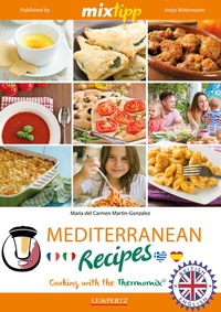Abbildung von: MIXtipp Mediterranean Recipes (british english) - Lempertz Edition und Verlagsbuchhandlung