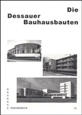 Cover: Die Dessauer Bauhausbauten - Spector Books