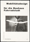 Cover: Mobilit&auml;tsdesign f&uuml;r die Bauhaus Fahrradstadt - Spector Books