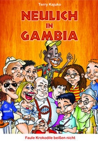 Abbildung von: Neulich in Gambia - Roed Verlag