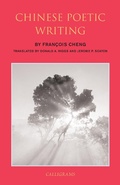Cover: Chinese Poetic Writing - New York Review Books