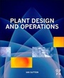 Cover: Plant Design and Operations - Gulf Professional Publishing