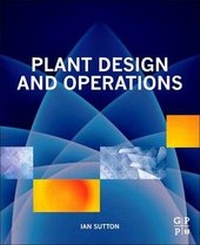 Enlarge image Cover: Plant Design and Operations - Gulf Professional Publishing