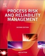 Cover: Process Risk and Reliability Management - Gulf Professional Publishing