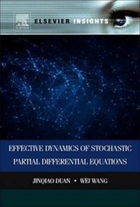 Enlarge image Cover: Effective Dynamics of Stochastic Partial Differential Equations - Elsevier