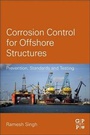 Cover: Corrosion Control for Offshore Structures - Gulf Professional Publishing