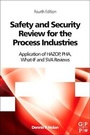 Cover: Safety and Security Review for the Process Industries - Gulf Professional Publishing