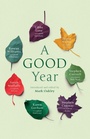 Cover: A Good Year - SPCK Publishing