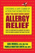Cover: What You Must Know About Allergy Relief - Square One Publishers