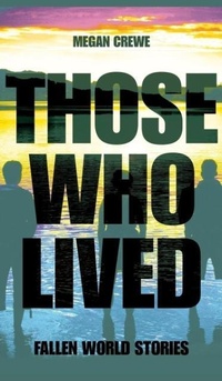 Abbildung von: Those Who Lived - Another World Press