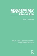 Cover: Education and Imperial Unity, 1901-1926 - Routledge