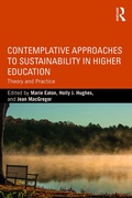 Cover: Contemplative Approaches to Sustainability in Higher Education - Routledge