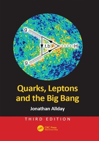 Abbildung von: Quarks, Leptons and the Big Bang - CRC Press