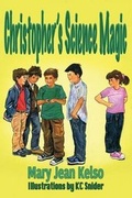 Cover: Christopher's Science Magic - Guardian Angel Publishing