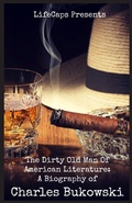 Cover: The Dirty Old Man Of American Literature - Golgotha Press, Inc.