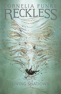 Cover: Reckless II: Living Shadows - Pushkin Children's Books