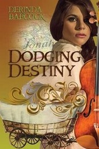 Enlarge image Cover: Dodging Destiny - Elk Lake Publishing, Inc.