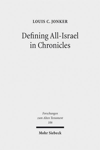 Enlarge image Cover: Defining All-Israel in Chronicles - Mohr Siebeck