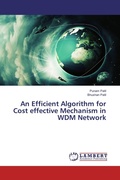 Cover: An Efficient Algorithm for Cost effective Mechanism in WDM Network - LAP Lambert Academic Publishing