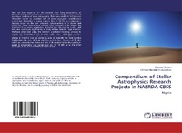 Abbildung von: Compendium of Stellar Astrophysics Research Projects in NASRDA-CBSS - LAP Lambert Academic Publishing