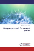Cover: Design approach for current pulser - LAP Lambert Academic Publishing