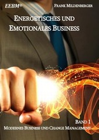 Abbildung von: Energetisches und Emotionales Business - BoD - Books on Demand