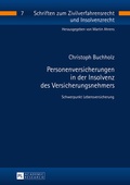 Cover: Personenversicherungen in der Insolvenz des Versicherungsnehmers - Peter Lang Verlag