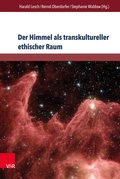 Cover: Der Himmel als transkultureller ethischer Raum - Brill Deutschland