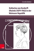 Cover: Katharina von Kardorff-Oheimb (1879-1962) in der Weimarer Republik - V&R unipress