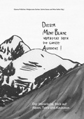 Cover: 'Dieser Mont Blanc verdeckt doch die ganze Aussicht!' - Edition Schublade