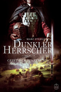 Bild vergrößern Bild: Dunkler Herrscher - Eisermann Verlag