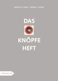 Cover: Das Kn&ouml;pfeheft - verlag das netz