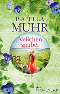 Abbildung von: Veilchenzauber - Forever
