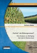 Cover: "Tschick" als Bildungsroman? - Bachelor + Master Publishing