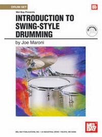 Abbildung von: Introduction to Swing-style Drumming - Mel Bay Publications,U.S.