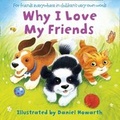 Cover: Why I Love My Friends - HarperCollins