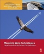 Cover: Morphing Wing Technologies - Butterworth-Heinemann