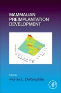 Cover: Mammalian Preimplantation Development: Volume 120 - Academic Press