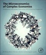 Cover: The Microeconomics of Complex Economies - Academic Press