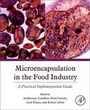 Cover: Microencapsulation in the Food Industry - Academic Press