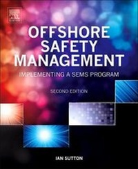 Enlarge image Cover: Offshore Safety Management - William Andrew Publishing