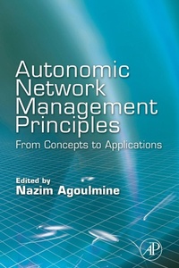 Enlarge image Cover: Autonomic Network Management Principles - Academic Press