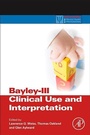 Cover: Bayley-III Clinical Use and Interpretation - Academic Press